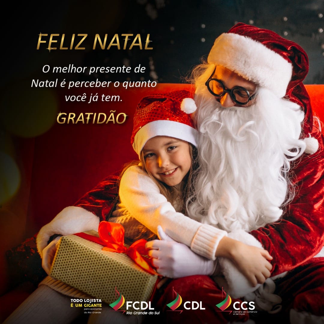 Natal 2023 - FCDL-RS - Federação das Câmaras de Dirigentes Lojistas do RS